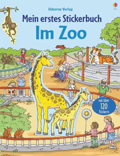 Mein erstes Stickerbuch: Im Zoo - Taplin, Sam