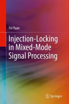 Injection-Locking in Mixed-Mode Signal Processing - Yuan, Fei