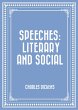 Speeches: Literary and Social (eBook,... - Bild 1