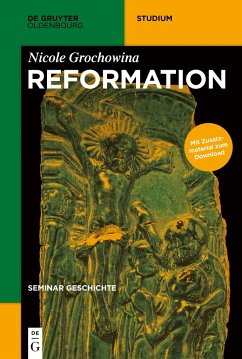 Seminar Geschichte, Reformation - Grochowina, Nicole