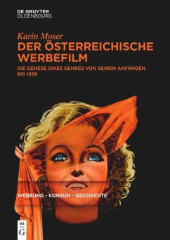 Der österreichische Werbefilm - Moser, Karin