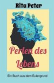 Perlen des Lebens