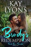 Brody's Redemption (Small Town Scandals, #1) (eBook, ePUB)