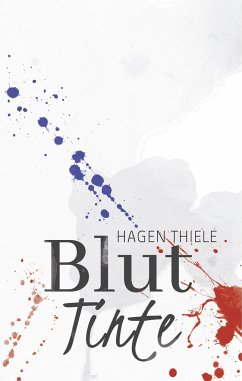 Bluttinte - Thiele, Hagen