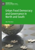 Urban Food Democracy and Governance in North and South