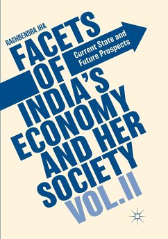 Facets of India's Economy and Her Society Volume II - Jha, Raghbendra