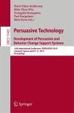 Persuasive Technology: Development of Persuasive and Behavior Change Support Systems