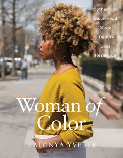 Woman of Color (eBook, ePUB) - LaTonya Yvette, Yvette