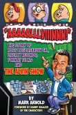 Aaaaalllviiinnn!: The Story of Ross Bagdasarian, Sr., Liberty Records, Format Films and The Alvin Show (eBook, ePUB)