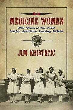 Medicine Women (eBook, ePUB) - Kristofic, Jim
