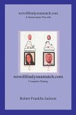 Wewillfindyouamatch.Com (eBook, ePUB) Wewillfindyouamatch.Com (eBook, ePUB)