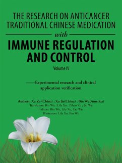 The Research on Anticancer Traditional Chinese Medication with Immune Regulation and Control (eBook, ePUB)