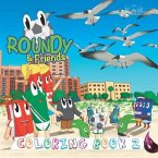 Roundy & Friends - Coloring Book 2 (eBook, ePUB) Roundy & Friends - Coloring Book 2 (eBook, ePUB)