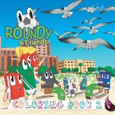 Roundy & Friends - Coloring Book 2 (eBook, ePUB)