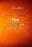Orgueil et préjugés (eBook, ePUB) Orgueil et préjugés (eBook, ePUB)