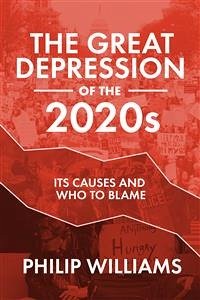 The Great Depression of the 2020s (eBook, ePUB) - Williams, Philip