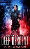 Deep Descent (Lancers, #1) (eBook, ePUB)