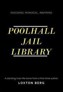 POOLHALL JAIL LIBRARY (eBook, ePUB) - Berg, Loxton