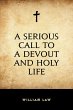 A Serious Call to a Devout and Holy... - Bild 1