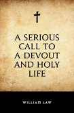 A Serious Call to a Devout and Holy Life (eBook, ePUB)