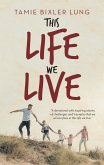This Life We Live (eBook, ePUB)