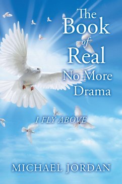 The Book of Real No More Drama (eBook, ePUB) The Book of Real No More Drama (eBook, ePUB)
