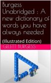 Burgess Unabridged / A new dictionary of words you have always needed (eBook, PDF)