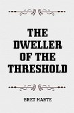 The Dweller of the Threshold (eBook, ePUB)