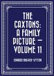 The Caxtons: A Family Picture - Volume... - Bild 1