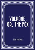 Volpone, or, The Fox (eBook, ePUB)