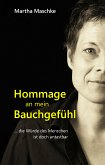 Hommage an mein Bauchgefühl (eBook, ePUB)