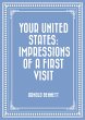 Your United States: Impressions of a... - Bild 1