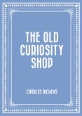 The Old Curiosity Shop (eBook, ePUB)