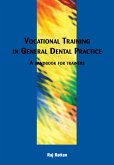 Vocational Training in General Dental Practice (eBook, PDF)