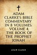 Adam Clarke's Bible Commentary in 8... - Bild 1