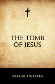 The Tomb of Jesus (eBook, ePUB)