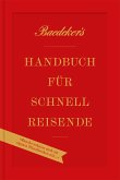 Baedeker's Handbuch für Schnellreisende (eBook, ePUB)