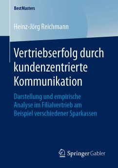 Vertriebserfolg durch kundenzentrierte Kommunikation (eBook, PDF) - Reichmann, Heinz-Jörg