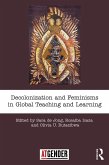 Decolonization and Feminisms in Global Teaching and Learning (eBook, PDF)