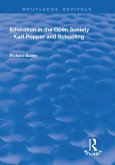 Education in the Open Society - Karl Popper and Schooling (eBook, PDF)