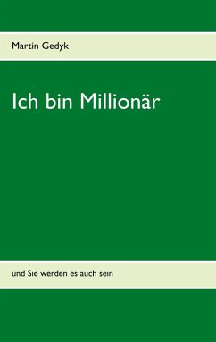 Ich bin Millionär (eBook, ePUB)