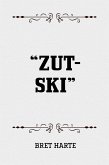 "Zut-Ski" (eBook, ePUB)