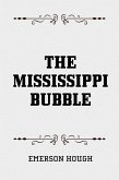 The Mississippi Bubble (eBook, ePUB)