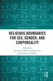Religious Boundaries for Sex, Gender, and Corporeality (eBook, PDF)