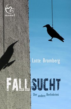 Fallsucht (eBook, ePUB) - Bromberg, Lotte