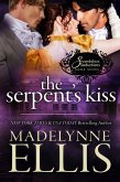 The Serpent's Kiss (Scandalous Seductions, #7) (eBook, ePUB)