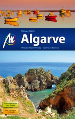 Algarve Reiseführer, m. 1 Karte (Mängelexemplar) - Müller, Michael
