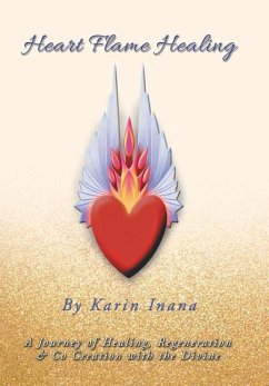 Heart Flame Healing - Inana, Karin