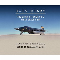 X-15 Diary (MP3-Download) - Tregaskis, Richard