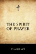The Spirit of Prayer (eBook, ePUB) - Bild 1